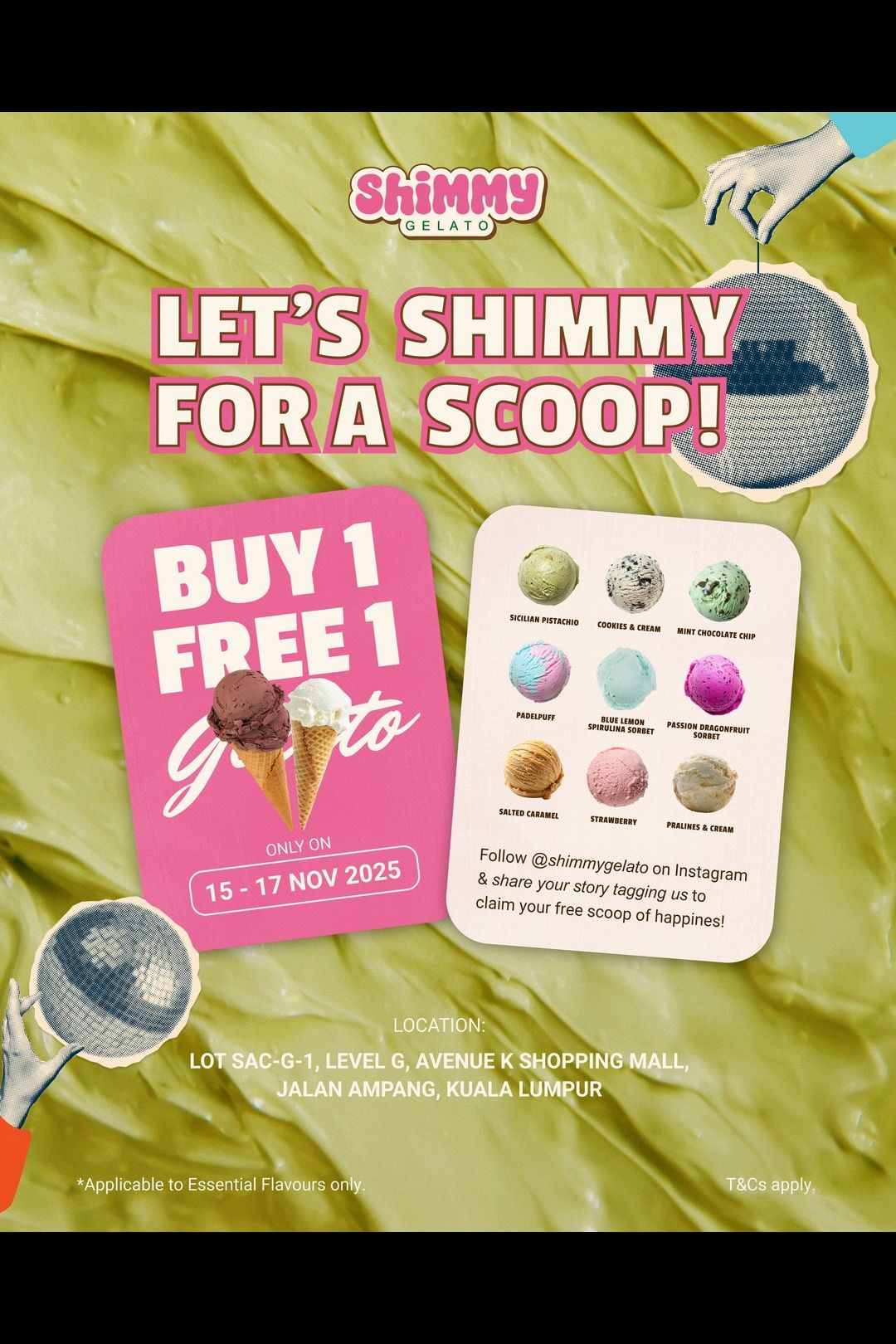 A Sweet and simple deal for KL dessert lovers ! Shimmy Gelato celebrates its soft opening at Avenue K with a 3-day Buy 1 FREE 1 Gelato promotion!