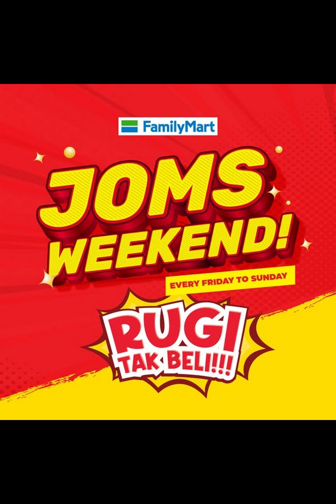 Make your weekends “Fam-tastic” with FamilyMart !