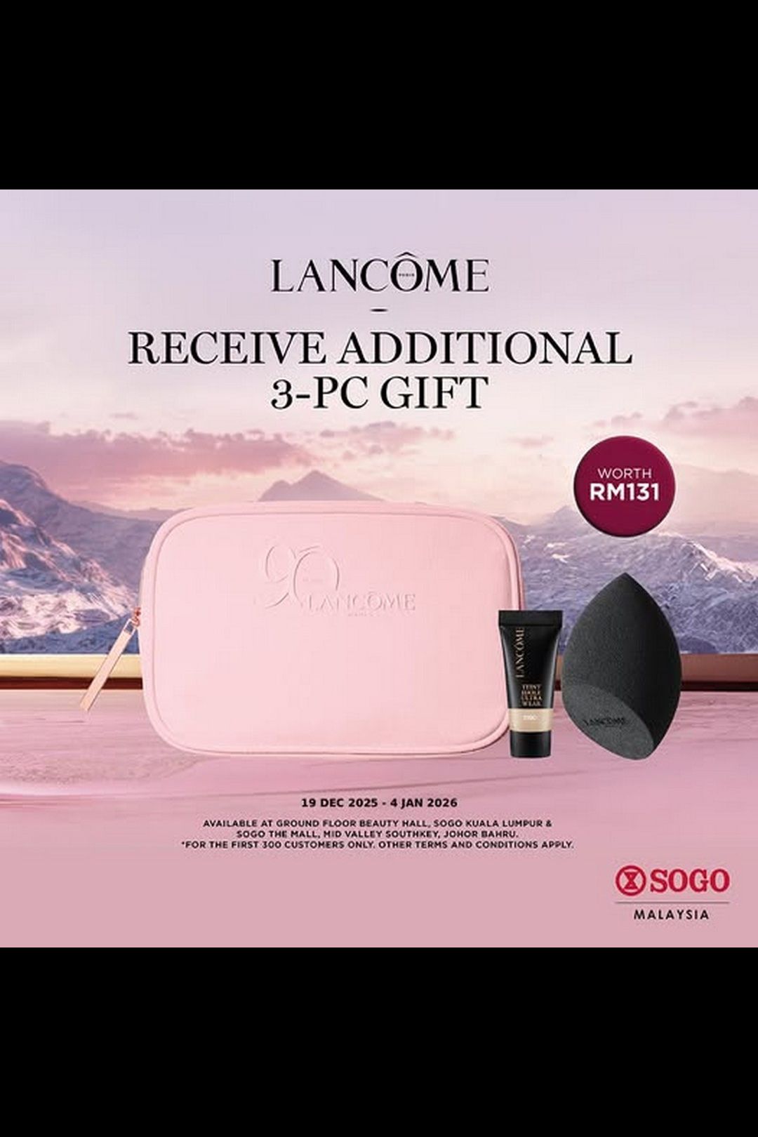 SOGO Malaysia Members Exclusive Lancôme Beauty Gift Promotion!