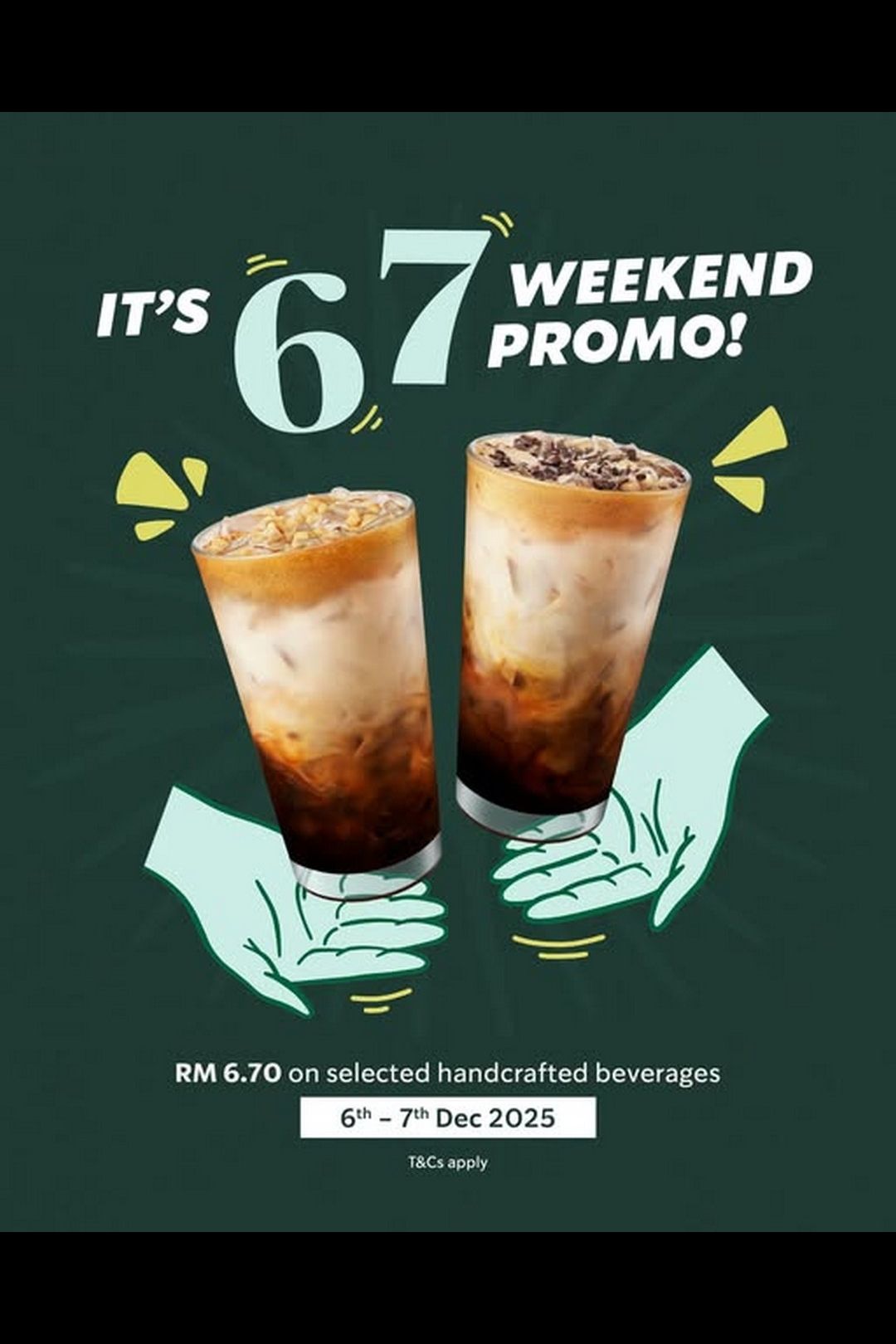 STARBUCKS RM6.70 WEEKEND DEAL! 