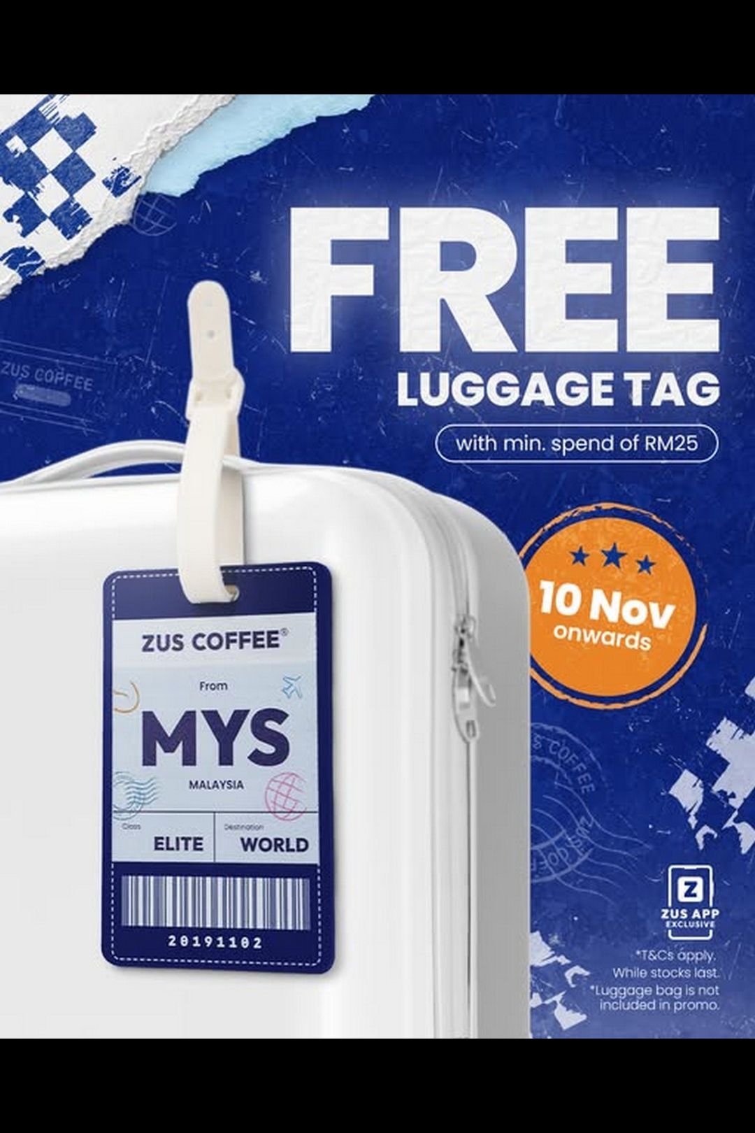 ZUS Coffee Launches FREE Limited Edition World Luggage Tag with RM25 Purchase!